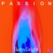 PASSION / MELODIE MALONE - NEW THING