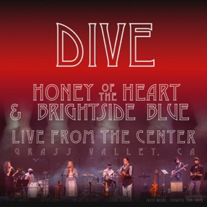 Dive (Live at the CFTA) (feat. BrightSide Blue) - Single