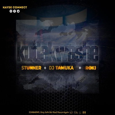 Kudakwashe (feat. Roki, Stunner & Dj Tamuka) - Single