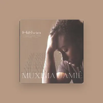 Listen to Hélvio, watch music videos, read bio, see tour dates & more!