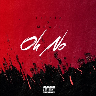 Oh No (feat. Muwii) - Single