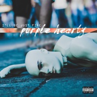 I'll Be Just Fine - Single - purplehearts