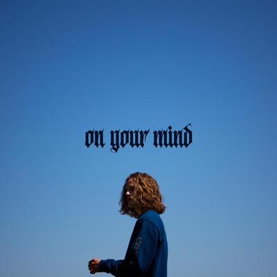 On Your Mind - Single