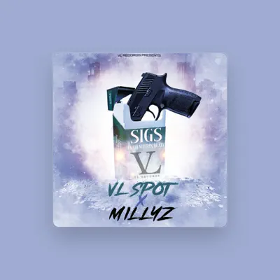 Listen to VL SPOT, watch music videos, read bio, see tour dates & more!