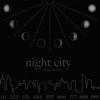 Night City 2022 - EP