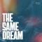 The Same Dream (Radio Edit) artwork