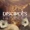 Disciples - For I Am King lyrics