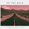 On the Road - Diamond Child (DC) lyrics