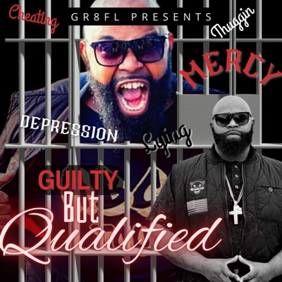 Guilty But Qualified - EP