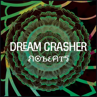 Dream Crasher - Single