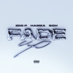 FADE UP (feat. Hamza & SCH) - Single