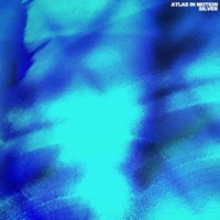 Silver - Single - Atlas in Motion