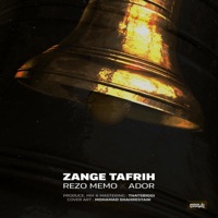 Zange Tafrih (feat. Ador) - Single - Rezo memo