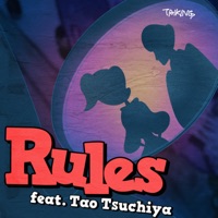 Rules (feat. 土屋太鳳) - Single - TAIKING