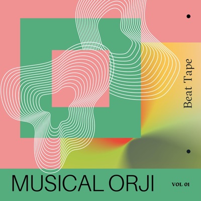Musical Orji: Volume 1 - EP