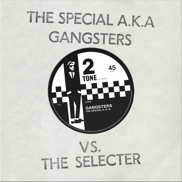 Gangsters / The Selecter (2022 Remaster) - Single