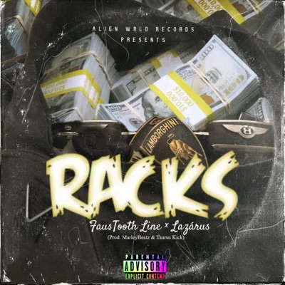 Racks (feat. Lazarus) - Single