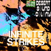 Infinite Strikes - EP - Desert Sound Colony