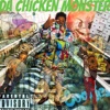 Da Chicken Monster