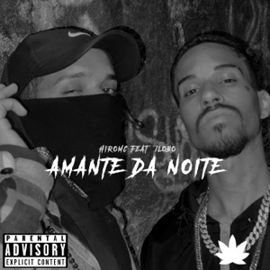 Amante da Noite (feat. 7Lobo)
