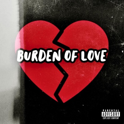 Burden of Love