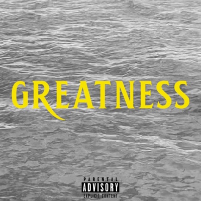Greatness - Single