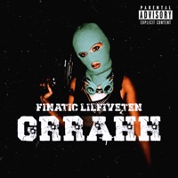 Grrahh - Single - Finatic