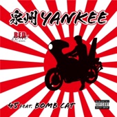 泉州YANKEE (feat. BOMB CAT) artwork