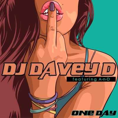 One Day (feat. A n D) - Single