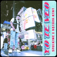 Yo Te Veo - Single - Nathan Kent & Soulking