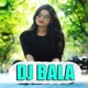 Dj Bala Single