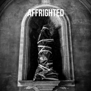 Affrighted - Single