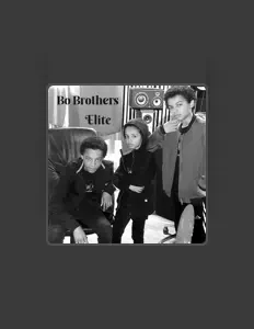 聆聽 Bo Brothers、觀看音樂影片、閱讀小傳、查看巡演日期等！