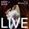 Rising To The Top (Apple Music Live) - Mary J. Blige lyrics
