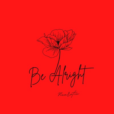 Be Alright - Single
