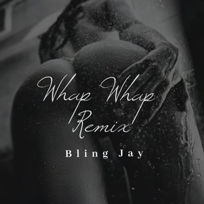 Whap Whapremix - Single