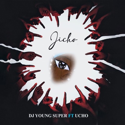 Jicho (feat. Ucho) - Single