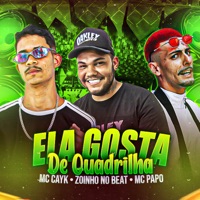 Ela Gosta de Quadrilha - Single - Mc Cayk, Zoinho no Beat & MC Papo