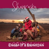 Cause it's Kwanzaa (Radio Edit) - Single - Showrocka