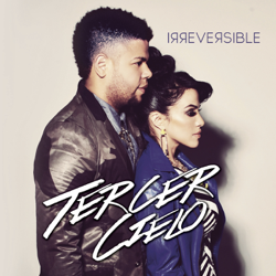 Irreversible - Tercer Cielo Cover Art