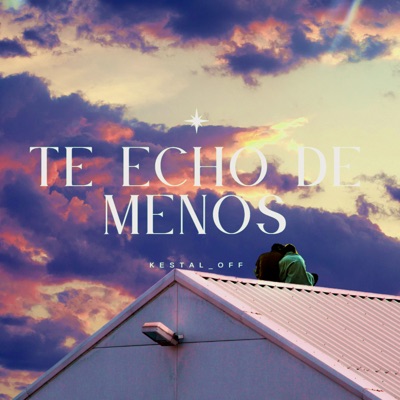 Te Echo de Menos - Single