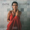 Entre Opostos - Single