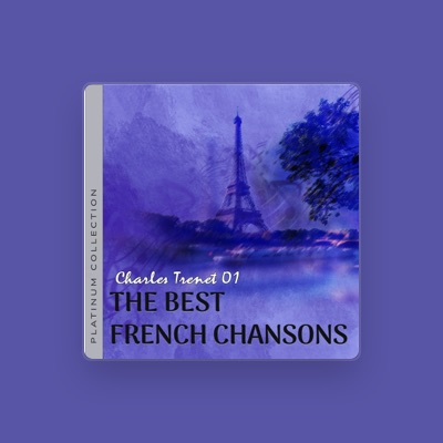 Listen to Charles Trénet, シャルル・トレネ, watch music videos, read bio, see tour dates & more!