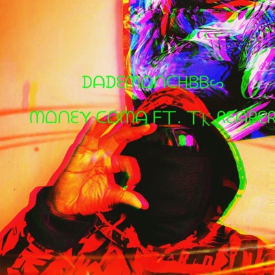 Money Coma (feat. TK Reaper) - Single