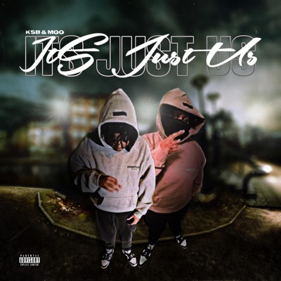 Its Just Us (feat. MOO) - EP