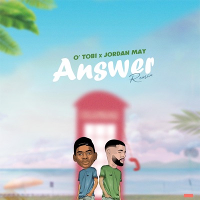 Answer (Remix) - Single