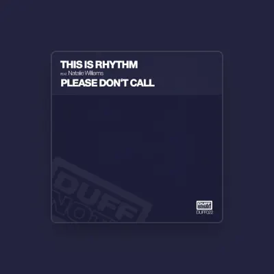 Listen to This Is Rhythm, watch music videos, read bio, see tour dates & more!