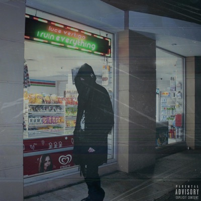 I Ruin Everything - EP