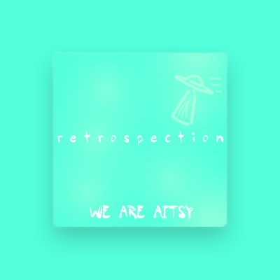 Listen to We Are Aitsy, watch music videos, read bio, see tour dates & more!