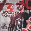 3 MOTIVOS
